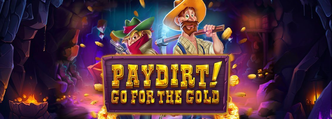 Paydirt! Go for the Gold slot logo with two miners inside a cave surrounded by gold coins and glowing treasure.